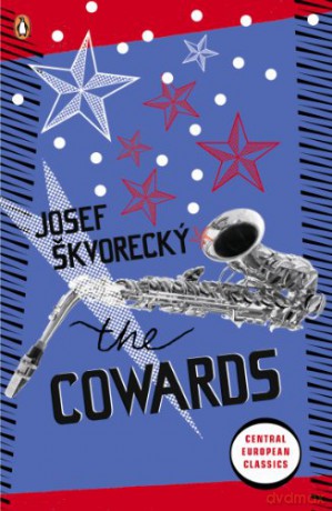 The Cowards (Penguin Modern Classics) - Josef Skvorecky [KSIĄŻKA]