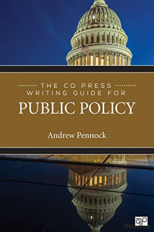 The CQ Press Writing Guide for Public Policy [KSIĄŻKA]