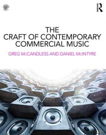 The Craft of Contemporary Commercial Music - Greg McCandless [KSIĄŻKA]