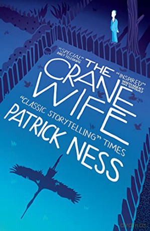 The Crane Wife - Patrick Ness [KSIĄŻKA]
