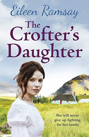 The Crofter's Daughter: A heartwarming rural saga - Eileen Ramsay [KSIĄŻKA]