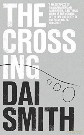 The Crossing - Dai Smith [KSIĄŻKA]