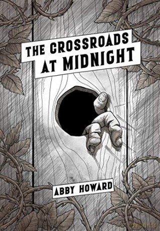 The Crossroads at Midnight - Abby Howard [KSIĄŻKA]