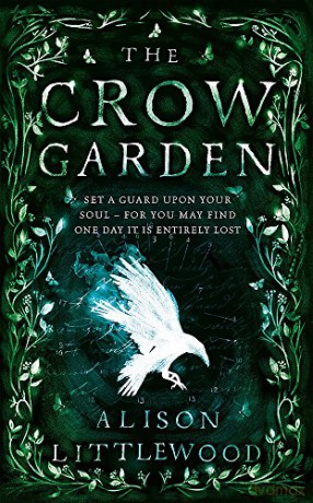 The Crow Garden - Alison Littlewood [KSIĄŻKA]