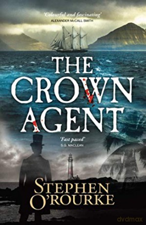 The Crown Agent - Stephen O'Rourke [KSIĄŻKA]