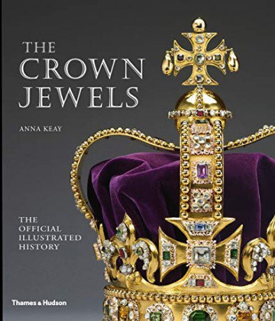 The Crown Jewels: The Official Illustrated History - Anna Keay [KSIĄŻKA]