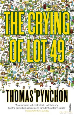 The Crying Of Lot 49: Thomas Pynchon - Thomas Pynchon [KSIĄŻKA]