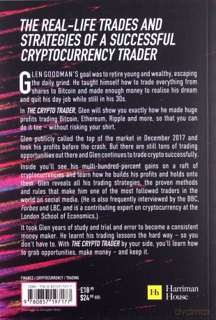The Crypto Trader: How anyone can make money trading Bitcoin and other cryptocurrencies - Glen Goodman [KSIĄŻKA]