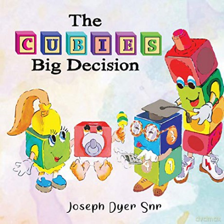 The Cubies Big Decision - Joseph Dyer Snr [KSIĄŻKA]
