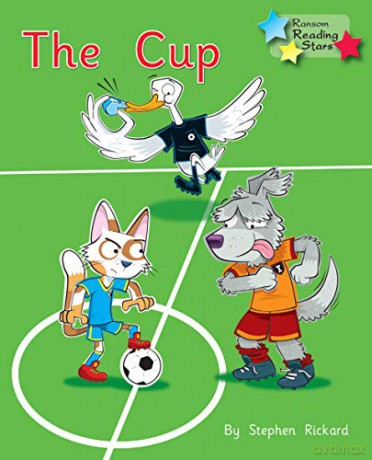The Cup: Phonics Phase 2 (Reading Stars Phonics) - Stephen Rickard [KSIĄŻKA]