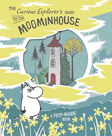 The Curious Explorer's Guide to the Moominhouse (Moomins) - Tove Jansson [KSIĄŻKA]