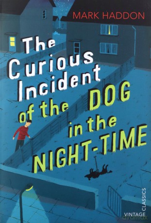 The Curious Incident of the Dog in the Night-time: Vintage Children's Classics - Mark Haddon [KSIĄŻKA]