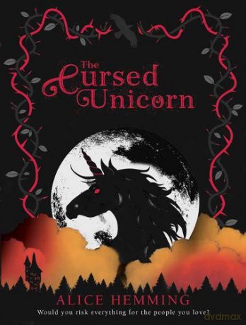 The Cursed Unicorn (Dark Unicorns) - Alice Hemming [KSIĄŻKA]