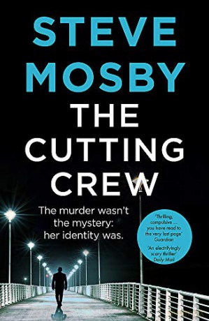 The Cutting Crew - Steve Mosby [KSIĄŻKA]