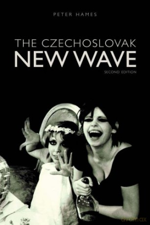 The Czechoslovak New Wave (Film and Media Studies) - Peter Hames [KSIĄŻKA]