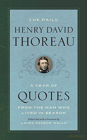 The Daily Henry David Thoreau: A Year of Quotes from the Man Who Lived in Season - Henry David Thoreau [KSIĄŻKA]