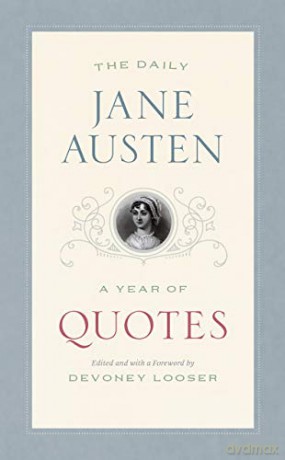 The Daily Jane Austen: A Year of Quotes - Jane Austen [KSIĄŻKA]