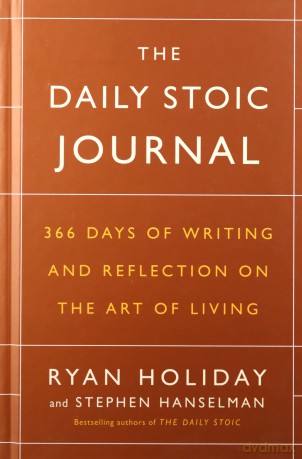 The Daily Stoic Journal: 366 Days of Writing and Reflection on the Art of Living - Ryan Holiday [KSIĄŻKA]