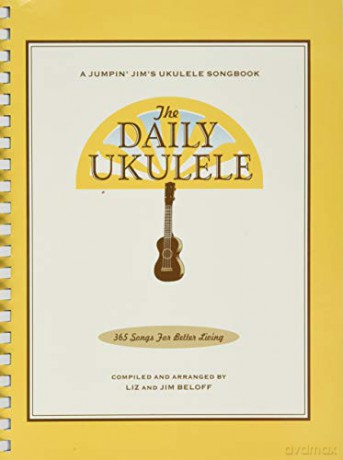 The Daily Ukulele: 365 Songs for Better Living (Jumpin' Jim's Ukulele Songbooks) - Liz Beloff [KSIĄŻKA]