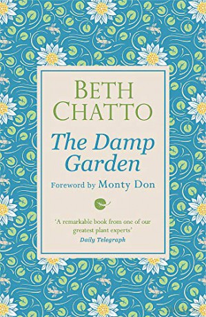 The Damp Garden - Beth Chatto [KSIĄŻKA]