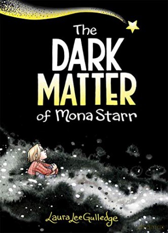 The Dark Matter of Mona Starr - Laura Lee Gulledge [KSIĄŻKA]