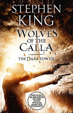 The Dark Tower V: Wolves of the Calla: (Volume 5) - Stephen King [KSIĄŻKA]