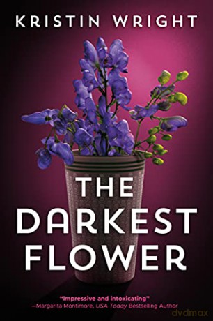 The Darkest Flower: 1 (Allison Barton, 1) - Kristin Wright [KSIĄŻKA]