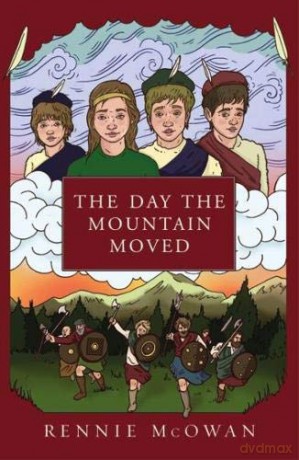 The Day the Mountain Moved (The Clan Series) - Rennie McOwan [KSIĄŻKA]