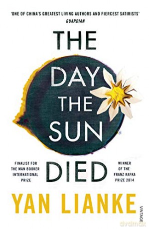 The Day the Sun Died - Yan Lianke [KSIĄŻKA]
