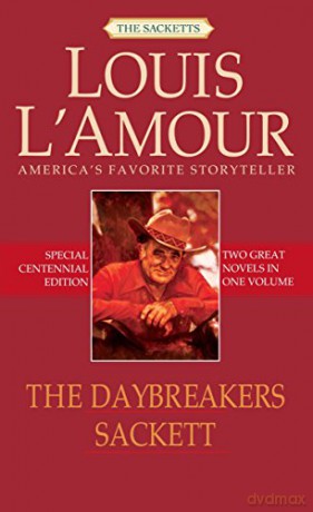 The Daybreakers: and Sackett (Sacketts) - Louis L'Amour [KSIĄŻKA]