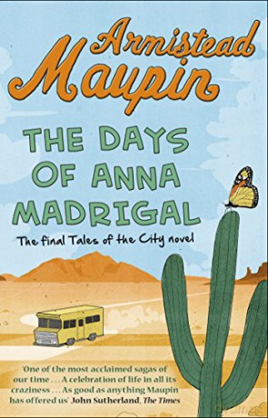 The Days of Anna Madrigal: Tales of the City 9 - Armistead Maupin [KSIĄŻKA]