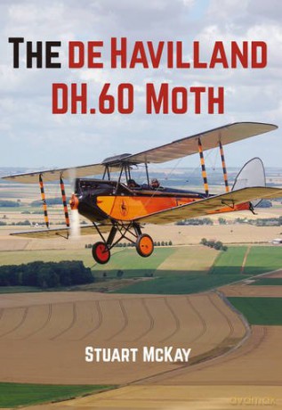 The de Havilland DH.60 Moth - Stuart McKay MBE Hon MSc [KSIĄŻKA]