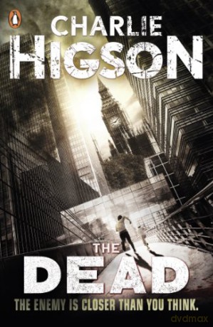 The Dead (The Enemy Book 2) - Charlie Higson [KSIĄŻKA]