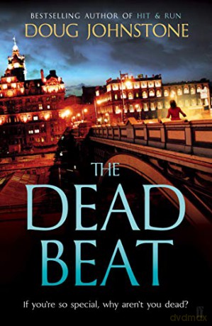 The Dead Beat - Doug Johnstone [KSIĄŻKA]