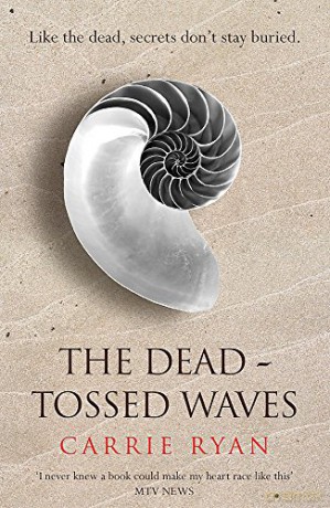 The Dead-Tossed Waves - Carrie Ryan [KSIĄŻKA]