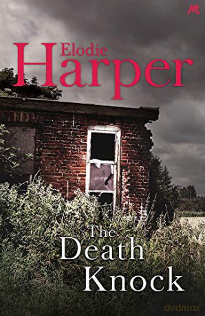 The Death Knock - Elodie Harper [KSIĄŻKA]