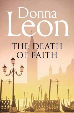The Death of Faith: Donna Leon (Commissario Brunetti) - Donna Leon [KSIĄŻKA]