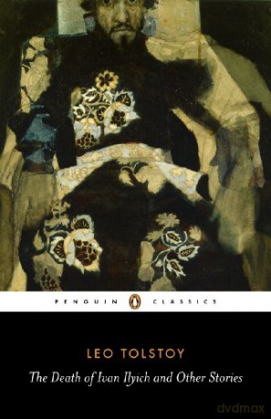 The Death of Ivan Ilyich and Other Stories (Penguin Classics) - Leo Tolstoy [KSIĄŻKA]