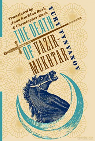 The Death of Vazir-Mukhtar (Russian Library) - Anna Kurkina Rush [KSIĄŻKA]