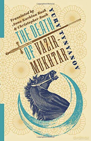 The Death of Vazir-Mukhtar (Russian Library) - Anna Kurkina Rush [KSIĄŻKA]