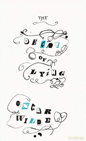 The Decay of Lying: And Other Essays (Penguin Great Ideas) - Oscar Wilde [KSIĄŻKA]