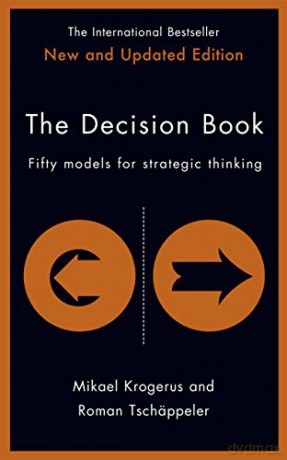 The Decision Book: Fifty models for strategic thinking (New Edition) - Mikael Krogerus [KSIĄŻKA]