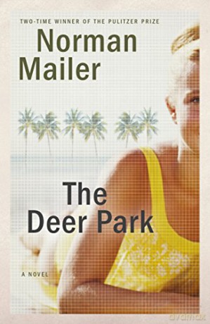 The Deer Park: A Novel - Norman Mailer [KSIĄŻKA]