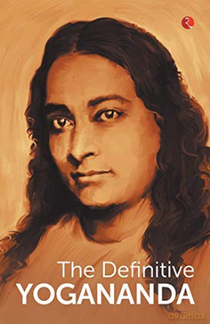 The Definitive Yogananda - Paramhansa Yogananda [KSIĄŻKA]