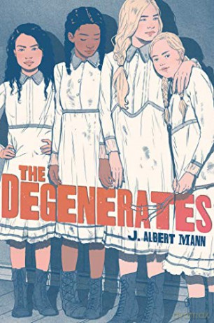The Degenerates - J. Albert Mann [KSIĄŻKA]