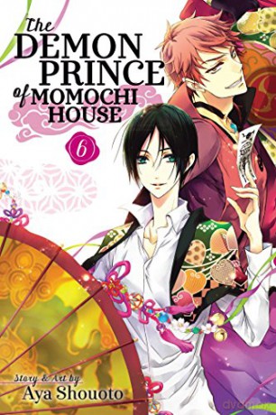 The Demon Prince of Momochi House, Vol. 6 - Aya Shouoto [KSIĄŻKA]
