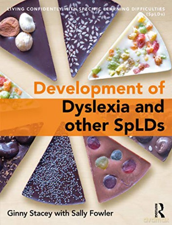 The Development of Dyslexia and other SpLDs - Ginny Stacey [KSIĄŻKA]