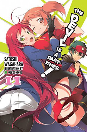 The Devil is a Part-Timer!, Vol. 11 (light novel) - Satoshi Wagahara [KSIĄŻKA]