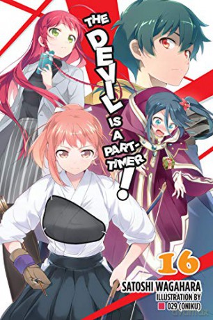 The Devil Is a Part-Timer!, Vol. 16 (light novel) - Satoshi Wagahara [KSIĄŻKA]