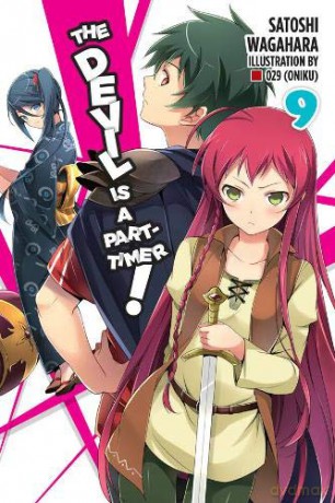 The Devil is a Part-Timer!, Vol. 9 (light novel) - Satoshi Wagahara [KSIĄŻKA]